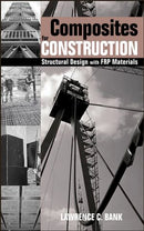 Composites for Construction: Structural Design with FRP Materials - Bookread