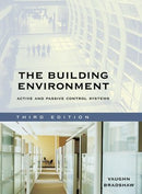 The Building Environment: Active and Passive Control Systems, 3rd Edition
