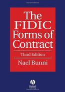 The FIDIC Forms of Contract 3rd Edition