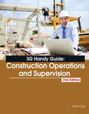 3G Handy Guide: Construction Operations and Supervision (2nd Edition)