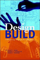 Design-Build: Planning Through Development 1st Edition