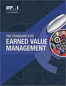 The Standard for Earned Value Management None Edition