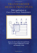 Transformer Design Principles: With Applications to Core-Form Power Transformers 1st Edition