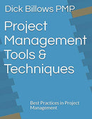 Project Management Tools & Techniques: Best Practices in Project Management