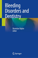 Bleeding Disorders and Dentistry