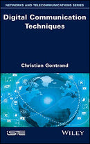 Digital Communication Techniques (Networks and Telecommunications) 1st Edition,
