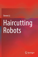 Haircutting Robots