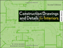 Construction Drawings and Details for Interiors: Basic Skills,