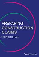 Preparing Construction Claims 1st Edition