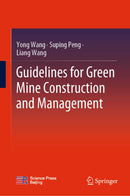 Guidelines for Green Mine Construction and Management 2023rd Edition