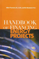Handbook of Financing Energy Projects 1st Edition