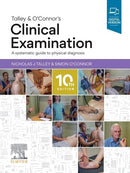 Talley and O'Connor's Clinical Examination 10TH