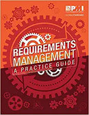 Requirements Management: A Practice Guide
