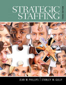 Strategic Staffing (3rd Edition) 3rd Edition