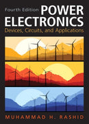 Power Electronics: Circuits, Devices & Applications 4th Edition