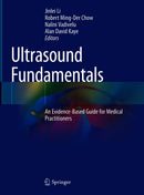 Ultrasound Fundamentals: An Evidence-Based Guide for Medical Practitioners
