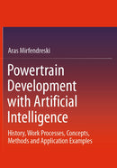 Powertrain Development with Artificial Intelligence: History, Work Processes, Concepts, Methods and Application Examples