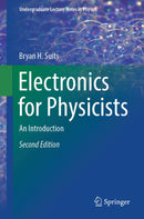 Electronics for Physicists: An Introduction (Undergraduate Lecture Notes in Physics) 2nd ed.