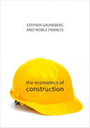The Economics of Construction (The Economics of Big Business)