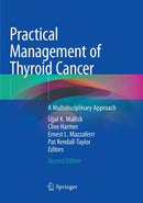 Practical Management of Thyroid Cancer: A Multidisciplinary Approach