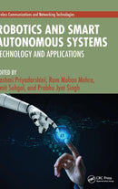 Robotics and Smart Autonomous Systems (Wireless Communications and Networking Technologies) 1st Edition