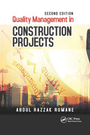 Quality Management in Construction Projects (Systems Innovation Book Series) 2nd Edition