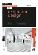 Basics Interior Design 02: Exhibition Design