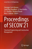 Proceedings of SECON’21: Structural Engineering and Construction Management (Lecture Notes in Civil Engineering, 171) 1st ed.