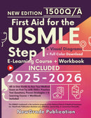 First Aid for the USMLE Step 1 2025-2026: All-in One Guide to Ace Your Medical Exam on First Try with 1500+ Practice Test Questions, Proven Strategies