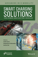 Smart Charging Solutions for Hybrid and Electric Vehicles (Advances in E-mobility) 1st Edition
