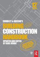 Chudley and Greeno's Building Construction Handbook 12th Edition