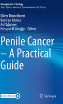 Penile Cancer - A Practical Guide (Management of Urology)