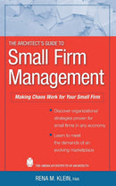 Making Chaos Work for Your Small Firm 1st Edition