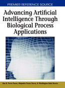 Advancing Artificial Intelligence through Biological Process Applications 1st Edition