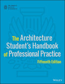 The Architecture Student's Handbook of Professional Practice 15th Edition