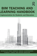 BIM Teaching and Learning Handbook: Implementation for Students and Educators 1st Edition