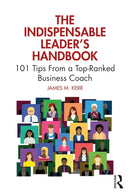 The Indispensable Leader's Handbook 1st Edition