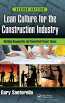 Lean Culture for the Construction Industry 2nd Edition