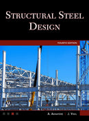 Structural Steel Design 1st Edition