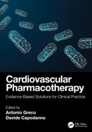 Cardiovascular Pharmacotherapy: Evidence-Based Solutions for Clinical Practice (English Edition)
