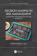 Decision Making in Risk Management (Manufacturing and Production Engineering) 1st Edition