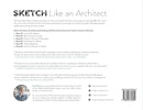 Sketch Like an Architect: Step-by-Step From Lines to Perspective