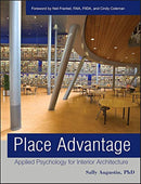 Place Advantage: Applied Psychology for Interior Architecture 1st Edition