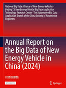 Annual Report on the Big Data of New Energy Vehicle in China