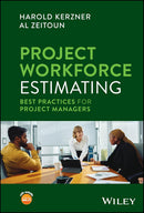 Project Workforce Estimating: Best Practices for Project Managers 1st Edition