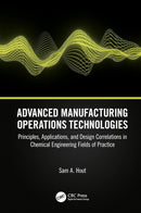 Advanced Manufacturing Operations Technologies 1st Edition