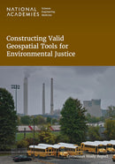 Constructing Valid Geospatial Tools for Environmental Justice