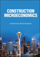 Construction Microeconomics 1st Edition