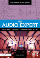 The Audio Expert: Everything You Need to Know About Audio