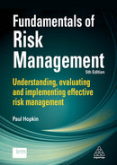 Fundamentals of Risk Management: Understanding, Evaluating and Implementing Effective Risk Management 5th Edition